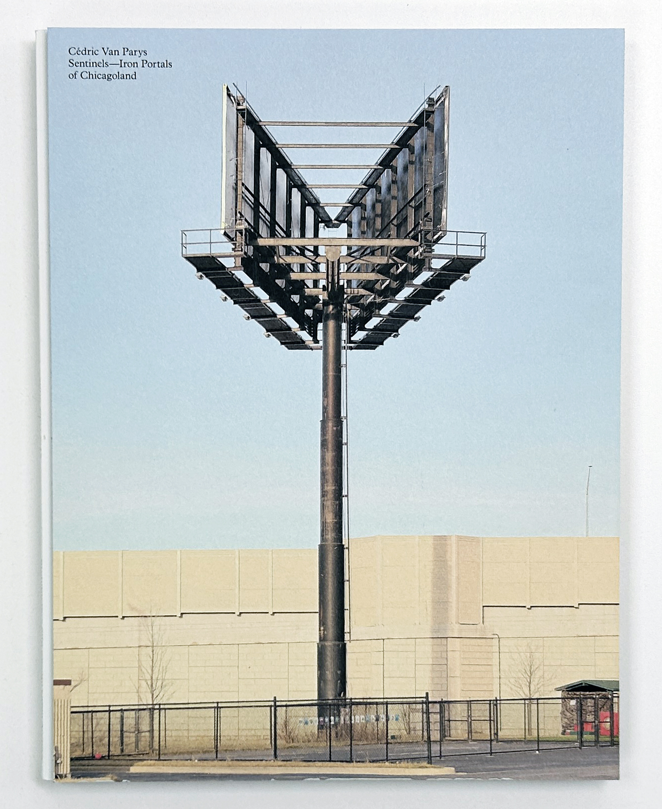 Sentinels: Iron Portals of Chicagoland, book cover